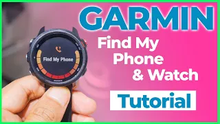 Garmin Find My Device & Find My Phone: Tutorial to Find Your Garmin With Phone & Vice Versa