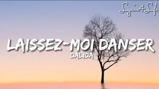 Dalida - Laissez-moi Danser (Lyrics)