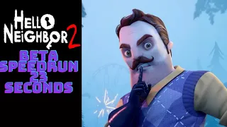 Hello neighbor 2 beta speedrun [23 seconds]