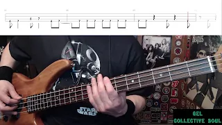 Gel by Collective Soul - Bass Cover with Tabs Play-Along