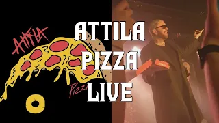 Attila - Pizza (Live in Leeds - EU/UK Tour)