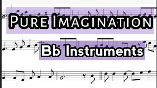 Pure Imagination Tenor Sax Soprano Clarinet Trumpet Sheet Music Backing Track Play Along Partitura