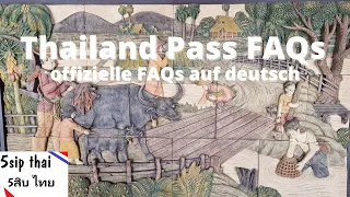 Thailand Pass offizielle FAQs auf deutsch (5sip thaInformiert)