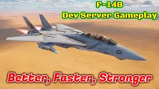 F-14B Bombcat First Dev Server Gameplay and Overview - A Big Improvement [War Thunder]