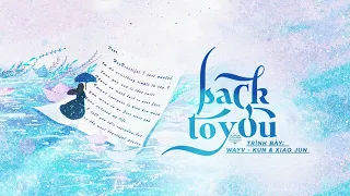 [Vietsub] Kun & Xiaojun (WayV)  - Back To You (English Verison)
