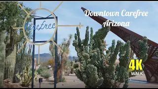 Downtown Carefree Arizona Scenic 4K Walk