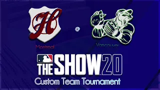 MLB The Show 20 - Custom Team Tournament Ep. 1 - Montreal @ Vancouver