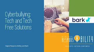 Cyberbullying: Tech and Tech-Free Solutions