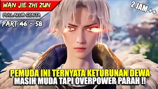 PEMUDA KETURUNAN DEWA INI MEMBASMI SEMUA MUSUH DI HADAPANNYA !! - FULL Alur Cerita Donghua #WJJZ