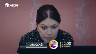 Ata Ocağı (6-cı Mövsüm 50-ci Seriya) ANONS