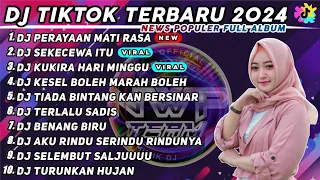 DJ PERAYAAN MATI RASA - DJ SEKECEWA ITU ANGGA CANDRA REMIX TIK TOK VIRAL TERBARU 2024 FULL ALBUM