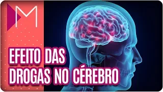 Efeito das drogas no cérebro - Mulheres (15/03/18)