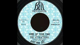 The Attractions - Some Of Your Time