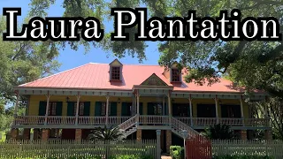 Exploring Laura Plantation's Rich Creole History