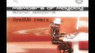 Members Of Mayday - Sonic Empire (SynSUN Remix)