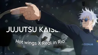 jujutsu kaisen [amv/edit] - hot wings x real in Rio