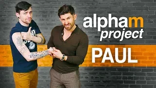 Alpha M. Project PAUL | A Men's Makeover Series | S5E4