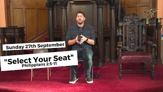 Select Your Seat - Philippians 2:5-11 Sermon