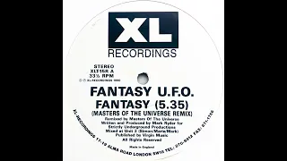 Fantasy U.F.O. • Fantasy (Masters Of The Universe Remix) (1990)