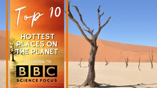 The Top 10 hottest places on the planet