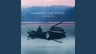 Someone You Loved (Piano & Cello)