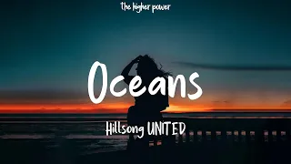 Hillsong UNITED - Oceans (Where Feet May Fail) (Lyrics)  | 1 Hour