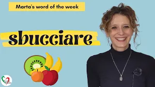 Marta's Word of the Week: "sbucciare"