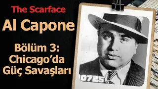 The Scarface: Al Capone - Bölüm 3: Chicago'da Güç Savaşları