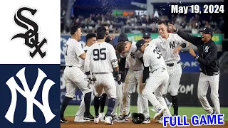 White Sox vs Yankees [FULL GAME] May 19, 2024 GAME Highlights | MLB Highlights |2024 MLB Season