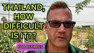 How Difficult Is It To Retire In Thailand?