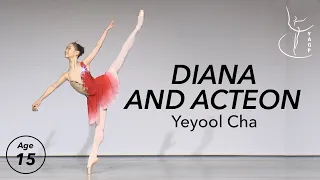 YAGP 2021 Korea 3rd Place Winner - Diana and Acteon - Yeyool Cha