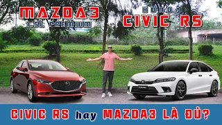 Thêm 140 triệu lấy Honda CIVIC RS hay MAZDA3 PREMIUM là đủ? | Vietnam Road Trip