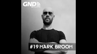 GND Radio :: 19 with Mark Broom & S-File