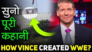 How Vince McMahon Created WWE? WWE Complete Success Story In Hindi!!