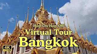 Bangkok Hop-On Hop-Off Virtual Tour