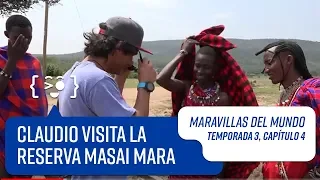 Capítulo 4: Reserva Nacional Masai Mara | Maravillas del Mundo | Temporada 3