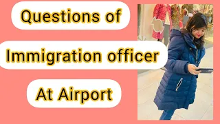 Questions of immigration officers at airport for visitor visa applicants 🇨🇦.NehaSharma