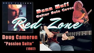 Doug Cameron - Red Zone【Dann Huff Guitar Solo cover】(James Tyler／Neural DSP)