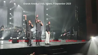 My video: 'Grande Amore' finale, Il Volo, TAM Milano, 9 September 2023