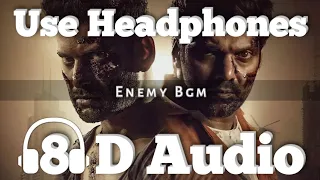 Enemy movie Bgm - (8D Version) | Tamil Bgm |Thaman S | Anand Shankar | Vishal & Arya