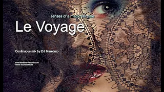 DJ Maretimo - Le Voyage - Senses Of A Magic Fairytale (Full Album) HD, 2019, Chill Cafe Sounds
