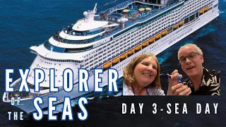 Explorer of the Seas 2023 | Sea Day!