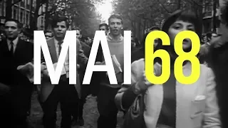 Mai 68 - La Grande Explication