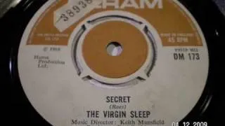 THE VIRGIN SLEEP - Secret