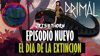 PRIMAL NEW EPISODE | THE DAY OF EXTINCTION