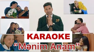 Adil Karaca "Mənim anam" (karaoke+sözlər)