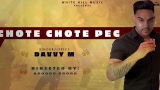 Chote Chote Peg (Motion Poster) | Davvy M | Coming Soon | White Hill Music