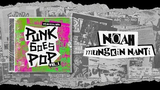 Noah - Mungkin Nanti (Pop Punk Cover) PUNK GOES POP VOL 1