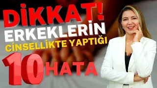 Erkeklerin Cinsel Hayatta Yaptığı 10 Hata I Op. Dr. Azer Aras Uluğ