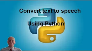 Convert Text to Speech Using Python